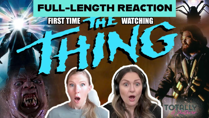 The Thing Patreon Full-length Reaction