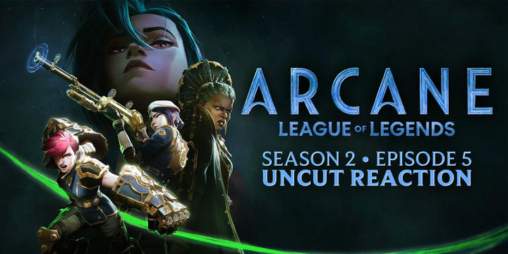 [Uncut] Arcane Season 2 Episode 5 Reaction!