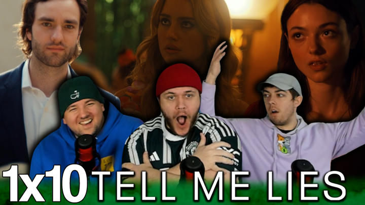 Tell Me Lies 1x10 'The Bedrooms of Our Friends' EXTRA Early Access/Watchalong