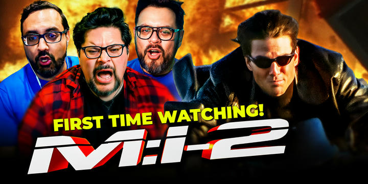 [Early Access] Mission: Impossible 2 Movie Reaction!