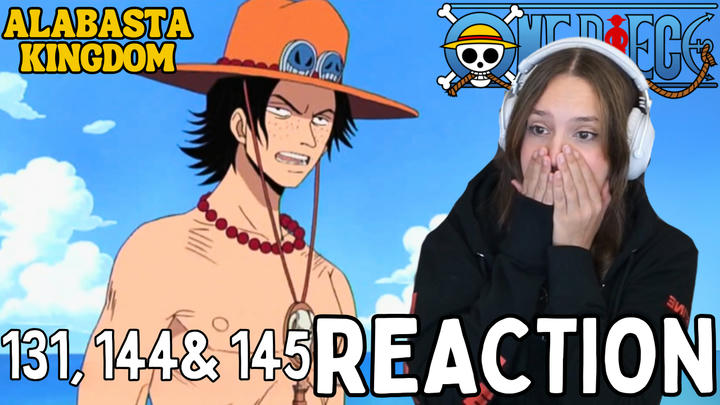Full Reaction | One Piece | 131, 144 & 145