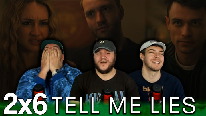 Tell Me Lies 2x6 'Do Your Dirty Words Come Out To Play?' EXTRA Early Access/Watchalong