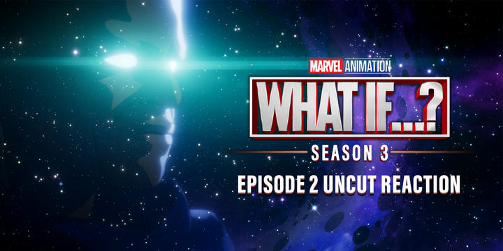 [Uncut] What If...? 3x2 Reaction!