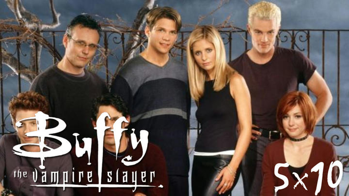 Buffy The Vampire Slayer 5x10