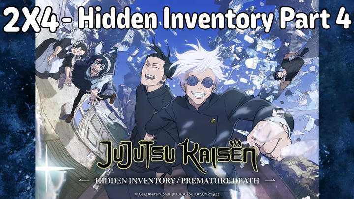 Full Reaction | Jujutsu Kaisen | 2x4