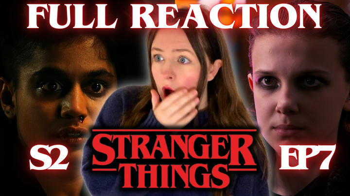 Stranger things 2x7 full reaction