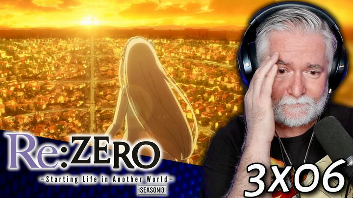 RE: ZERO | 3x6 | Conditions of the Knight | WATCH ALONG