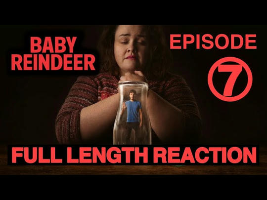 BABY REINDEER 1x7 - Full Length Reaction