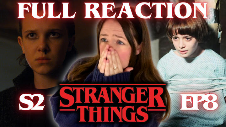 Stranger Things 2x8 full reaction