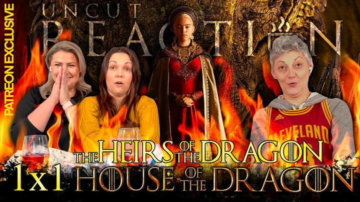 House of the Dragon: Season 1 Episode 1 The Heirs of the Dragon | UNCUT Reaction and Review