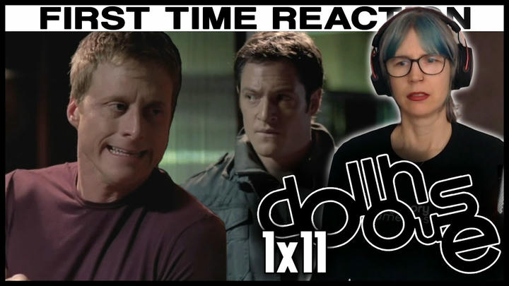 Dollhouse 1x11 reaction