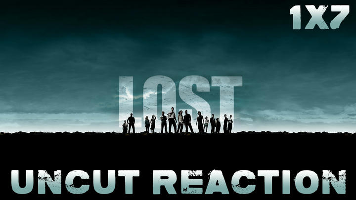 LOST 1x7 UNCUT Reaction!