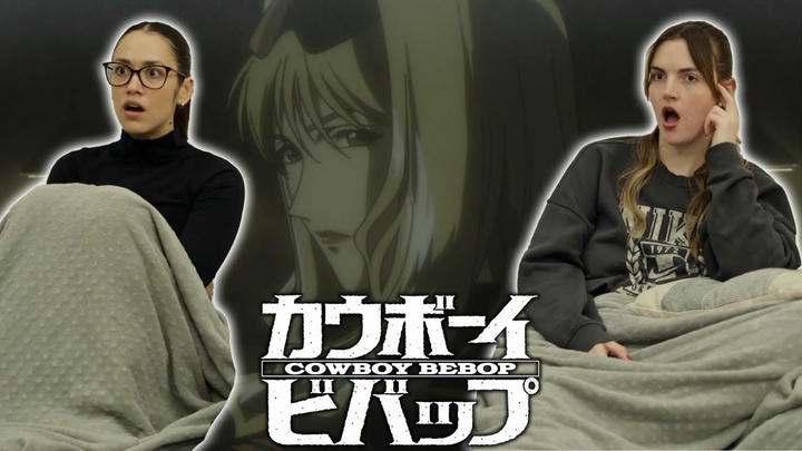 Cowboy Bebop Episode 13 Reaction
