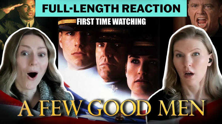 A Few Good Men Patreon Full-length Reaction
