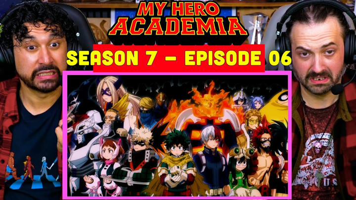 My Hero Academia 7x6 - WATCH ALONG!!