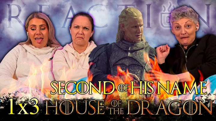 GoT fans React to House of the Dragon! [S1E3] "Second of His Name" First Time Watching!