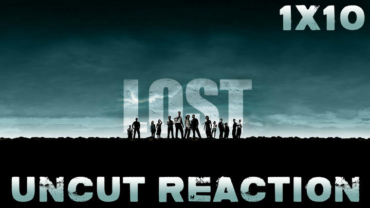 LOST 1x10 UNCUT Reaction!