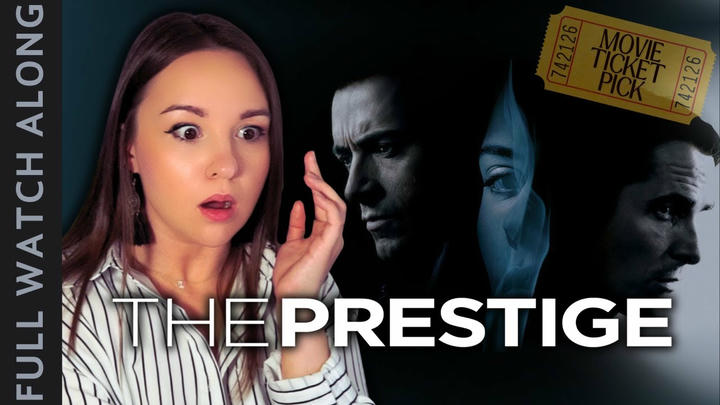 The Prestige | Movie Ticket Pick | Full Reaction