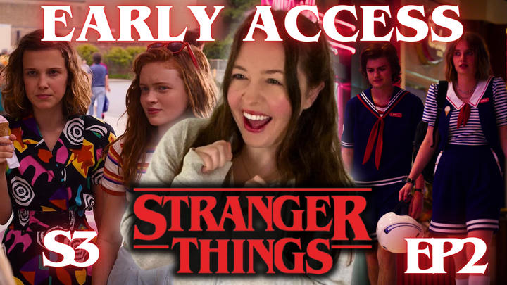 EARLY ACCESS Stranger Things 3x2