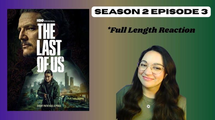 The Last of Us 2x3 *Full Length Reaction