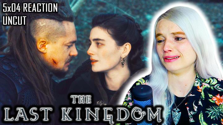 UNCUT REACTION: The Last Kingdom | Season 5 Episode 4 REACTION