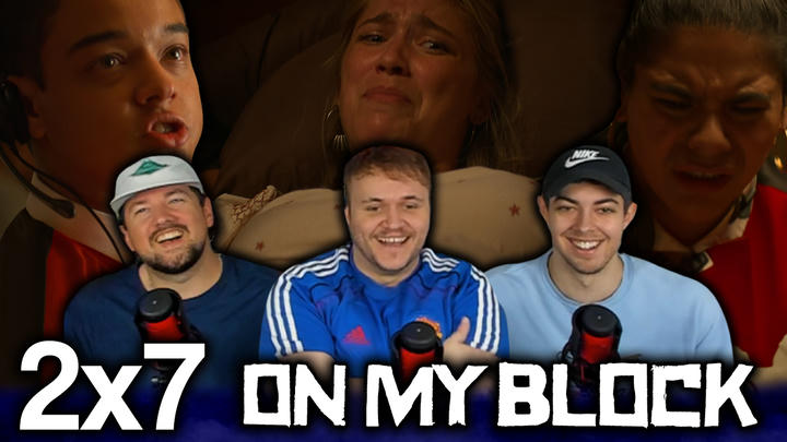 On My Block 2x7 'Chapter Seventeen' EXTRA Early Access/Watchalong
