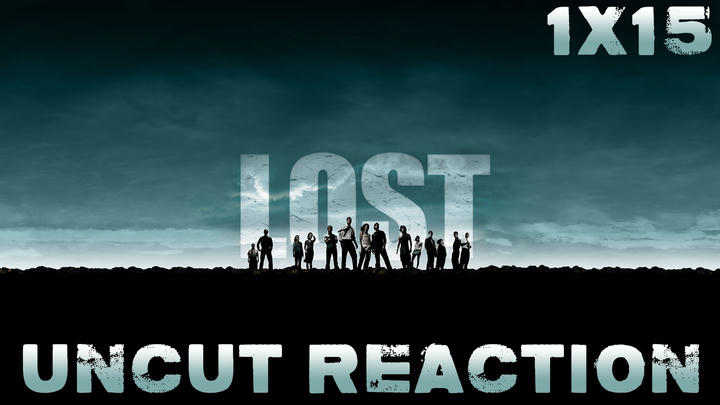 LOST 1x15 UNCUT Reaction!
