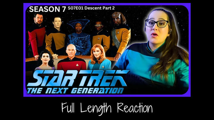 🖖Star Trek TNG S07E01 Full Length Reaction