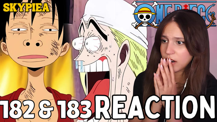 Full Reaction | One Piece | 182 & 183