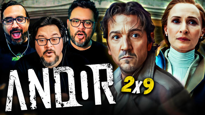 [Early Access] Andor Season 2 Episode 9 Reaction!