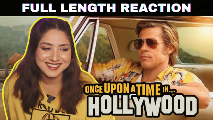 Once Upon a Time... in Hollywood ❝🅵🆄🅻🅻 🅻🅴🅽🅶🆃🅷 🆁🅴🅰🅲🆃🅸🅾🅽❞