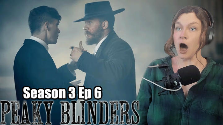 Early Access Edited Reaction | Peaky Blinders 3x6