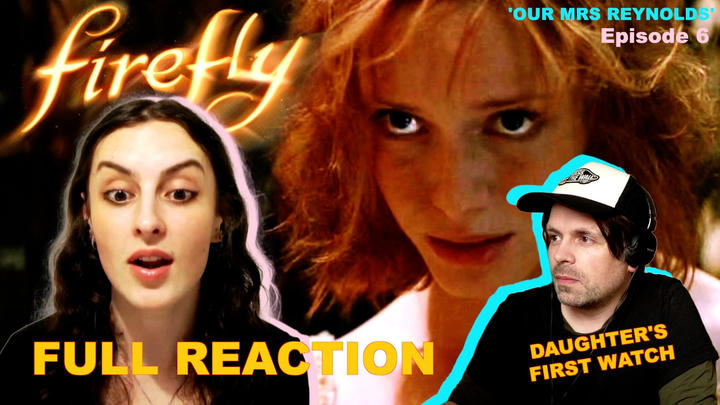 Full ReactionFirefly Episode 6 'Our Mrs Reynolds'