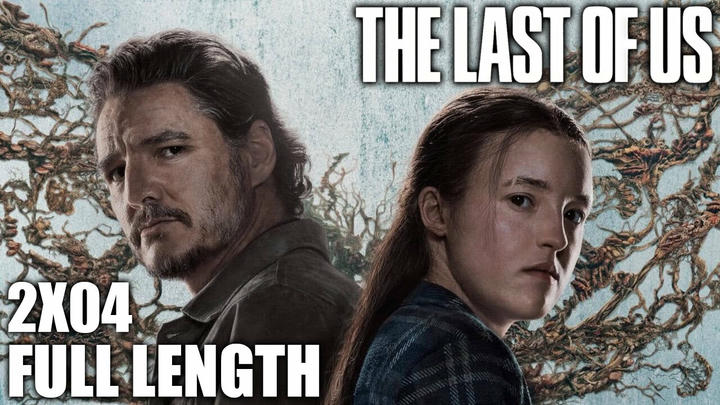 The Last of Us 2x04 Full Length Reaction