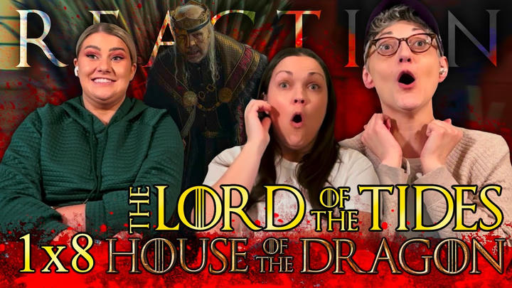 RIP King Viserys! 😭 House of the Dragon [S1E8] "The Lord of the Tides" First Time Reaction!