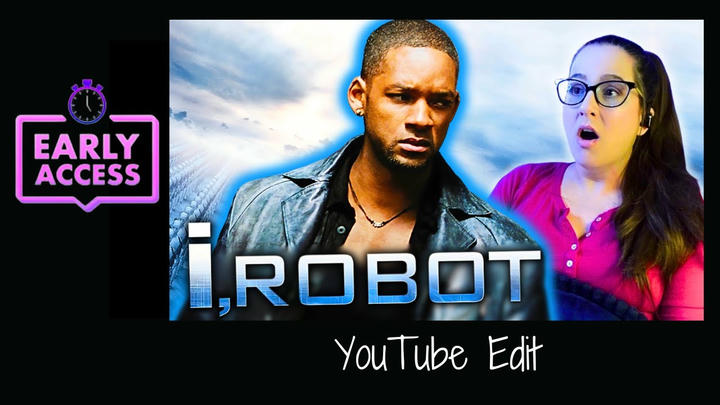 Early Access: I, Robot [YouTube Edit]