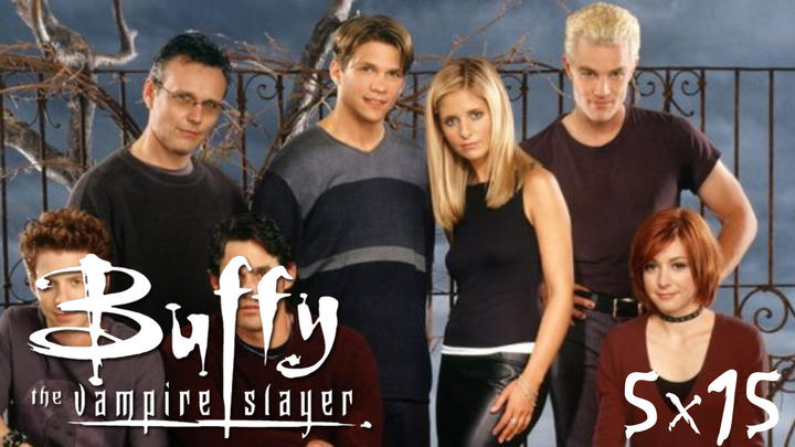 Buffy 5x15