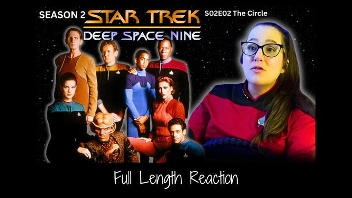 🖖Star Trek DS9 S02E02 Full Length Reaction