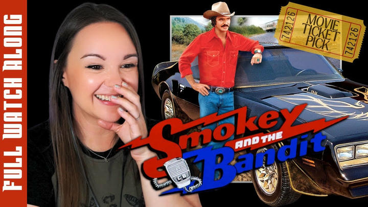 Smokey and the Bandit | Movie Ticket Pick | Full Reaction