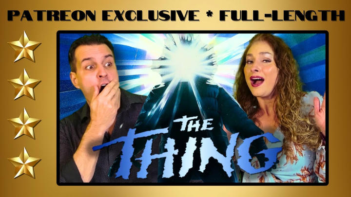 The Thing (1982) | Full-Length Reaction | Patreon Exclusive