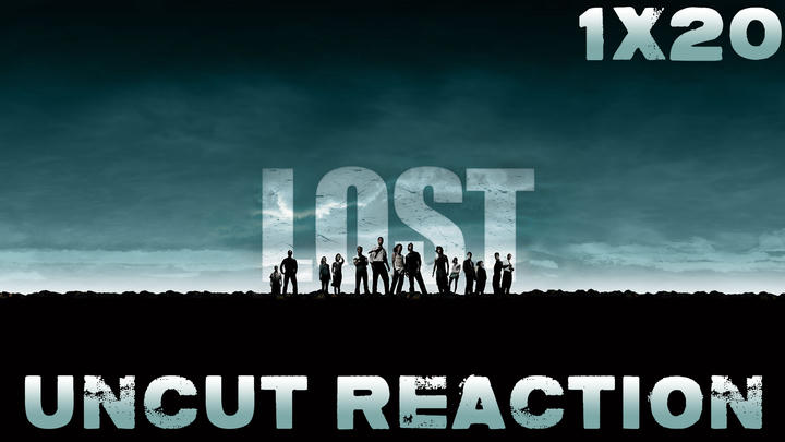 LOST 1x20 UNCUT Reaction