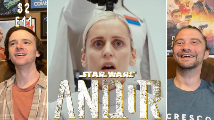 Andor Season 2 Episode 11 "Who Else Knows?" Early Access Reaction