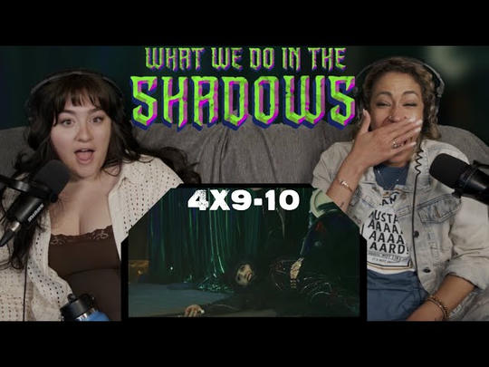 What We Do in the Shadows 4x09–10 'Freddie' & 'Sunrise, Sunset' | Early Access