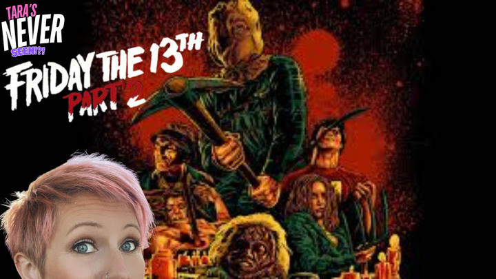 FULL WATCHALONG ~ FRIDAY THE 13TH PART 2