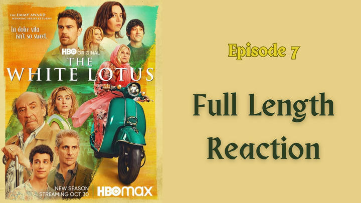 "The White Lotus" season 2: episode 7 - full length reaction