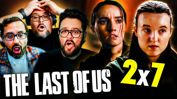 [Early Access] The Last of Us Season 2 Episode 7 Reaction!