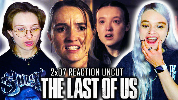 UNCUT REACTION: The Last of Us 2x07 'Convergence' REACTION