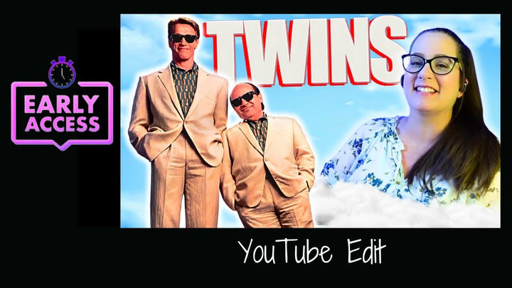 Early Access: Twins [YouTube Edit]