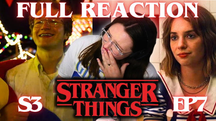 Stranger Things 3x7 full reaction
