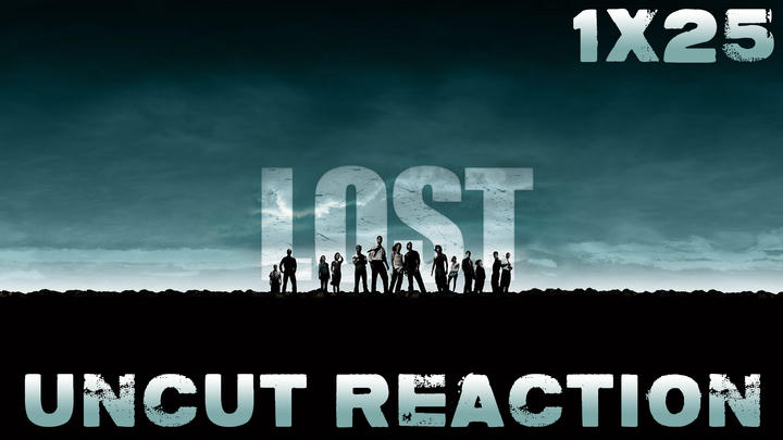 LOST 1x25 UNCUT Reaction!
